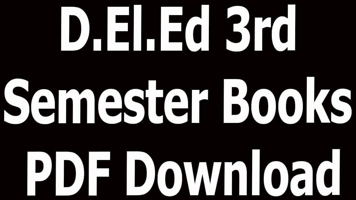 d el ed 3rd semester assignment pdf download