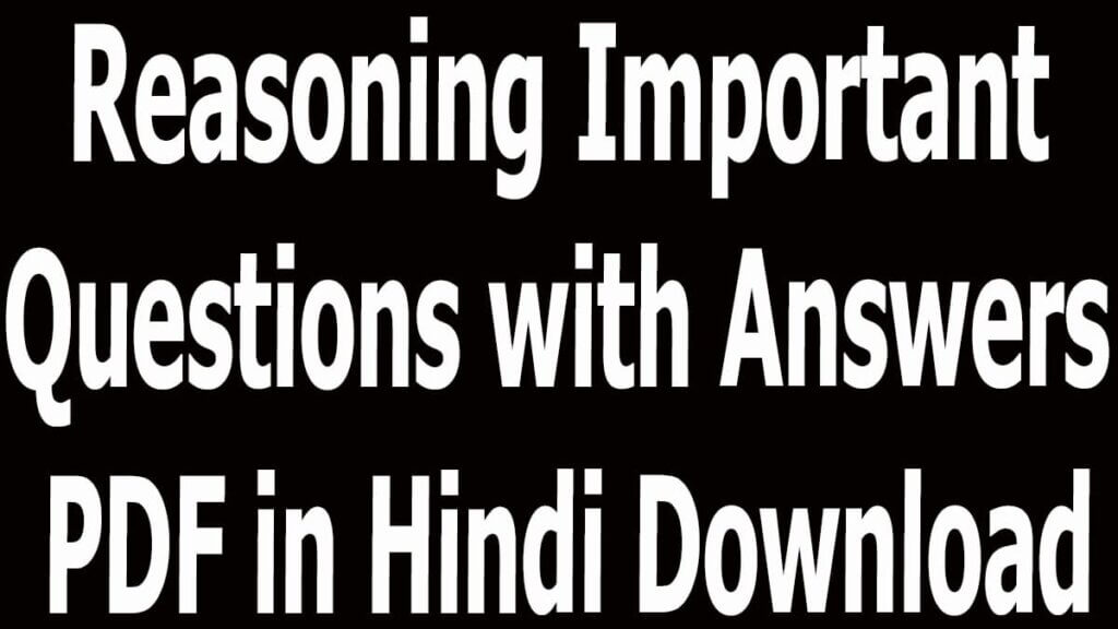 Reasoning Important Questions with Answers PDF in Hindi Download
