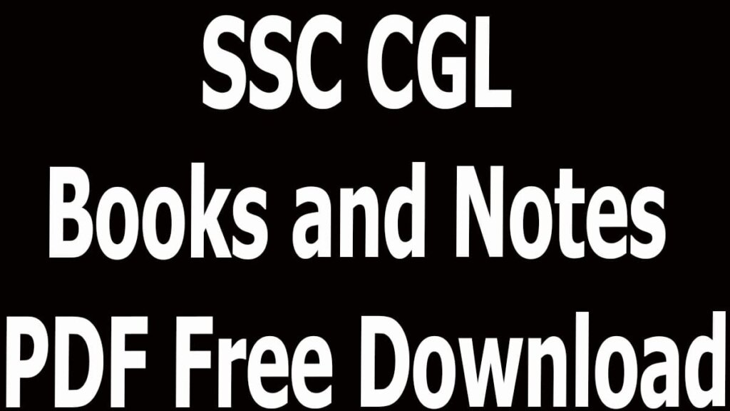 SSC CGL Books and Notes PDF Free Download