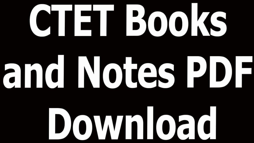 CTET Books and Notes PDF Download