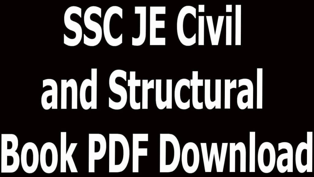 SSC JE Civil and Structural Book PDF Download
