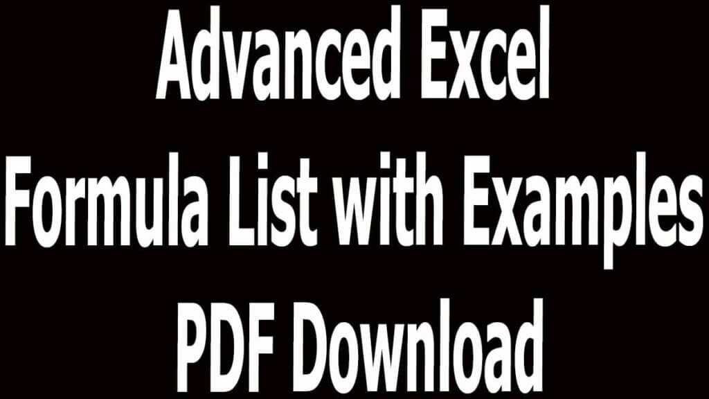 Advanced Excel Formula List with Examples PDF Download