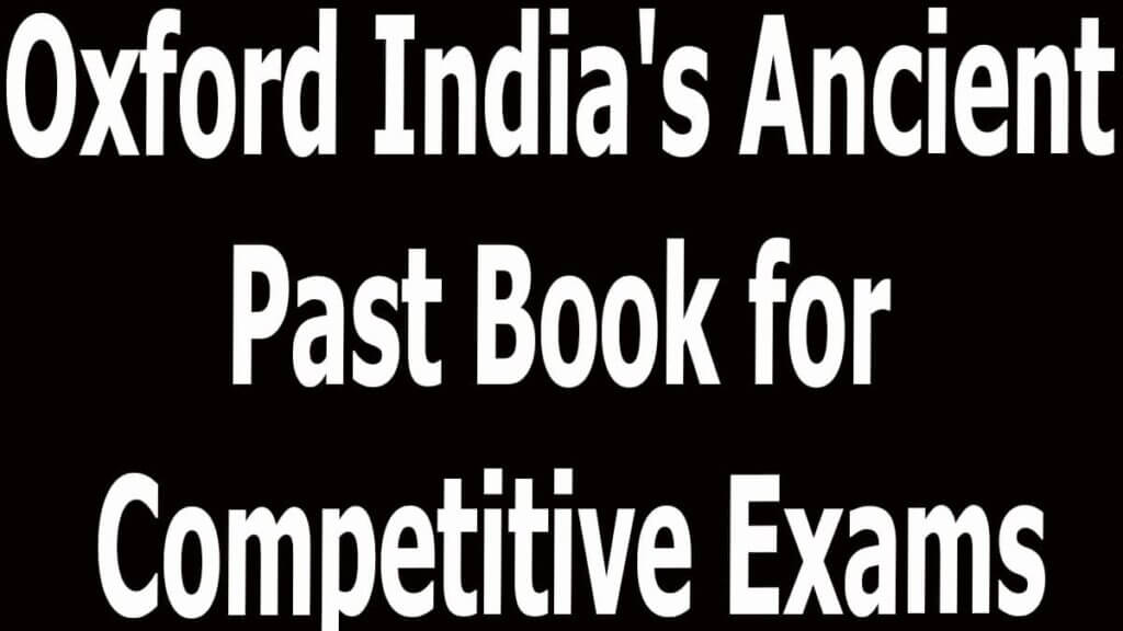 Oxford India's Ancient Past Book for Competitive Exams