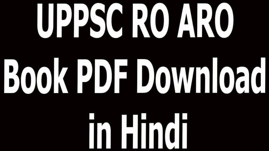 UPPSC RO ARO Book PDF Download in Hindi