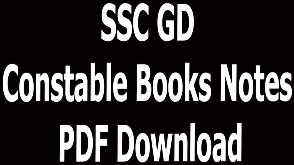 SSC GD Constable Books Notes PDF Download
