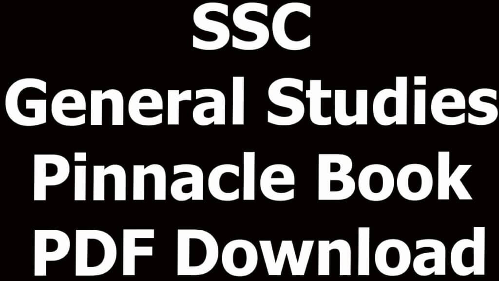 SSC General Studies Pinnacle Book PDF Download