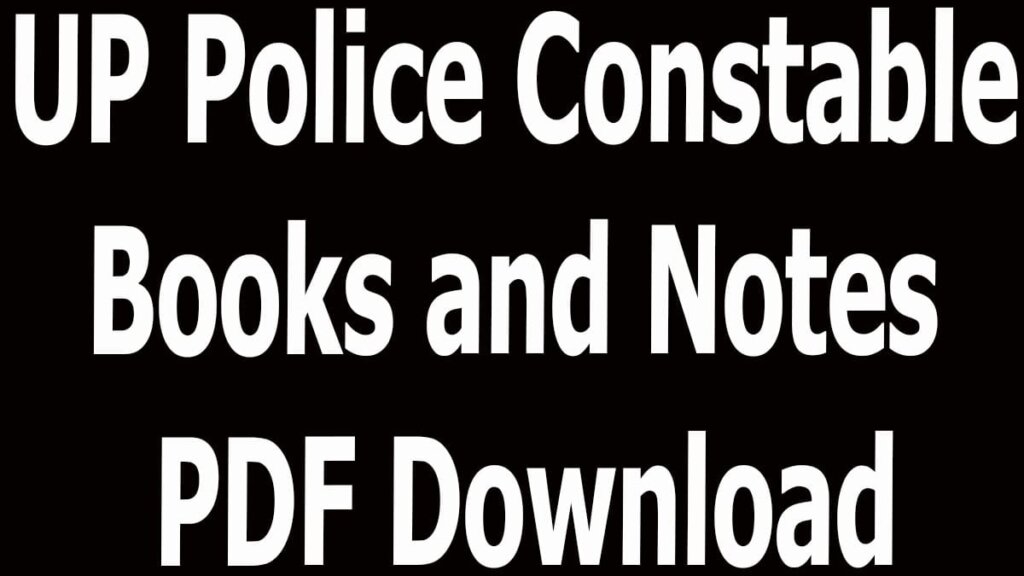UP Police Constable Books and Notes PDF Download