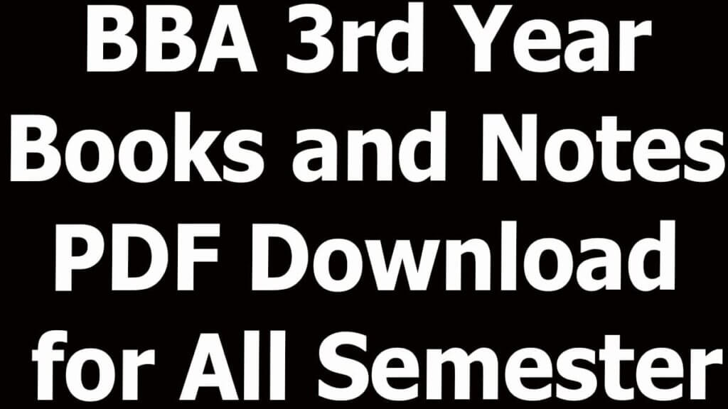 BBA 3rd Year Books and Notes PDF Download for All Semester