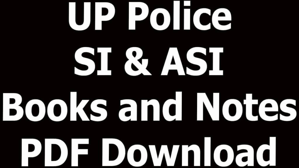 UP Police SI & ASI Books and Notes PDF Download