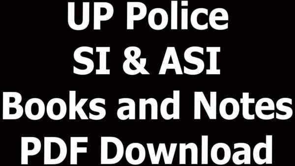 Up Police Pdf Notes UP Police SI & ASI Books and Notes PDF Download
