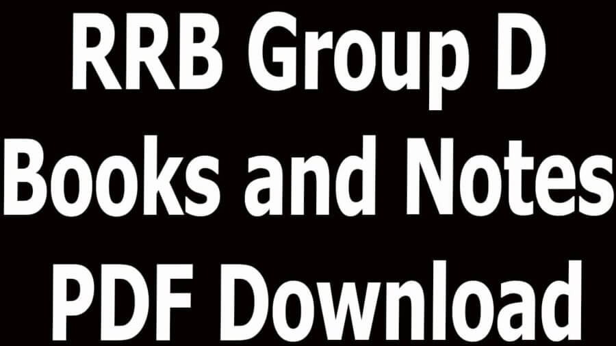 Group D Notes RRB Group D Books and Notes PDF Download