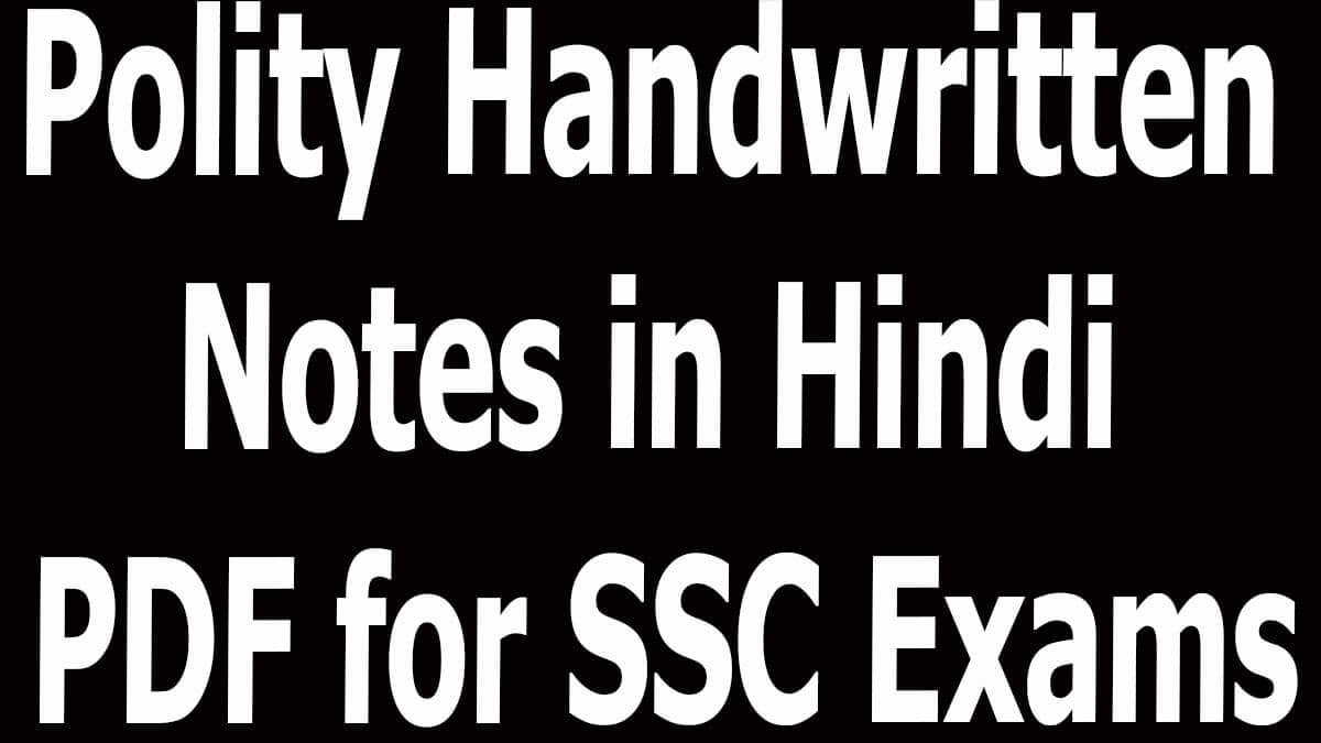 Polity Handwritten Notes in Hindi PDF for SSC Exams