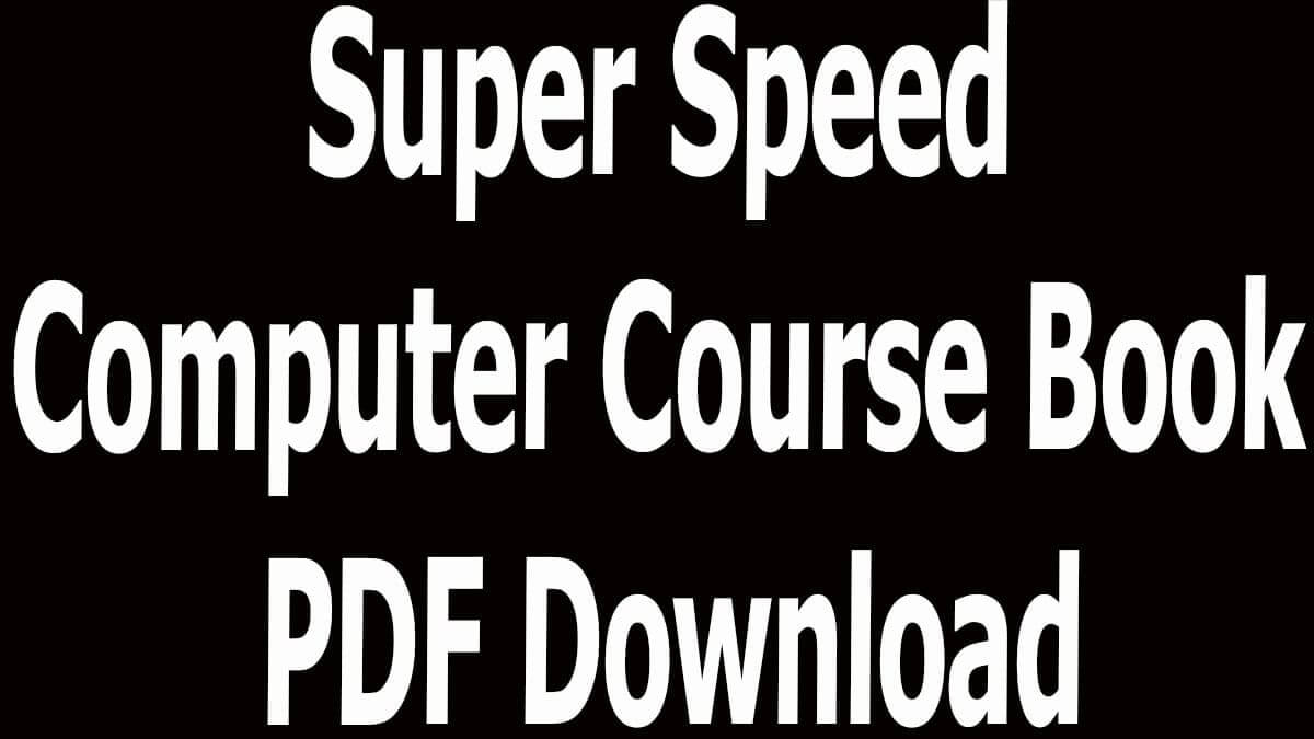 Super Speed Computer Course Book PDF Download