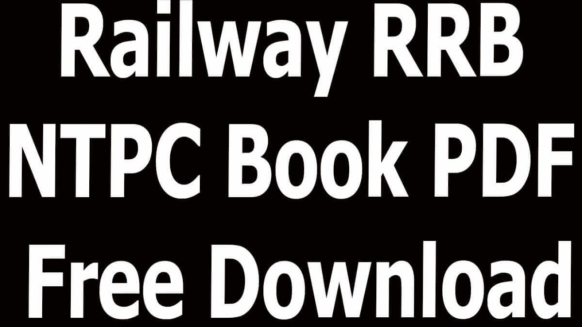Railway RRB NTPC Book PDF Free Download