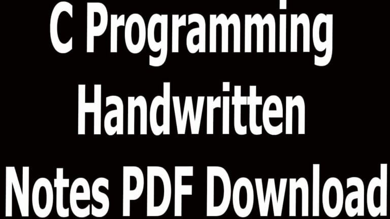 C Programming Handwritten Notes PDF Download