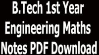 B.Tech 1st Year Engineering Maths Notes PDF Download