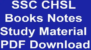 SSC CHSL Books Notes Study Material PDF Download
